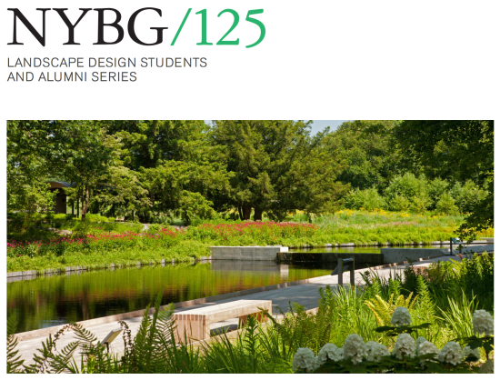 NYGB/125 Landscape Design Students and Alumni Series. (Courtesy ASLANY)
