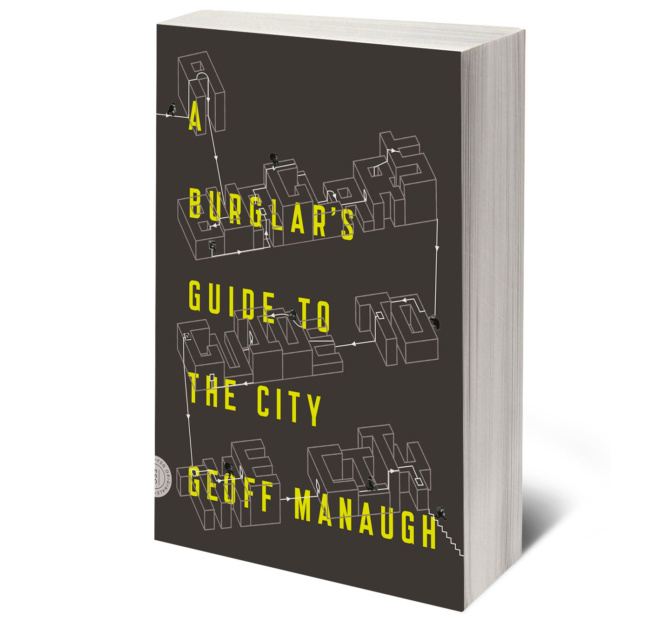 A Burglar's Guide to the City