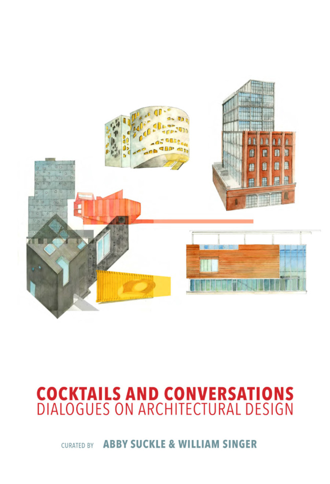 The cover of Cocktails and Conversations: Dialogues in Architectural Design 