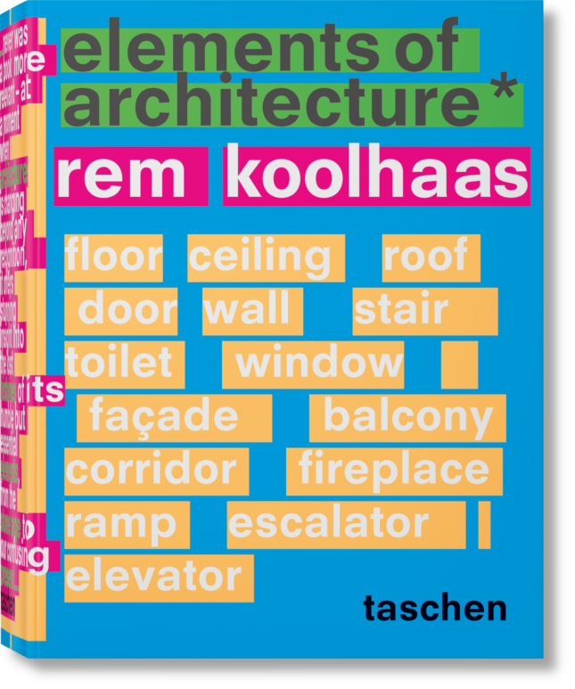 Rem Koolhas. Elements of Architecture Taschen