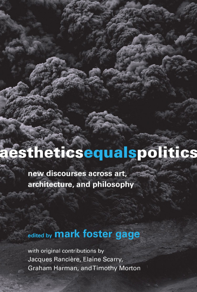 A cloud of black smoke, with the words "Aesthetics equals politics" in front