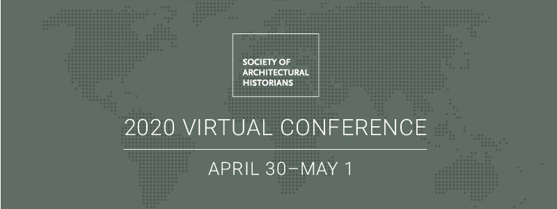 SAH Virtual Conference 2020
