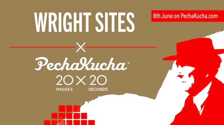 WrightSites x PechaKucha