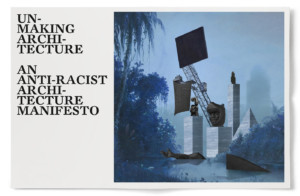 A poster reading Anti-racist architecture manifesto