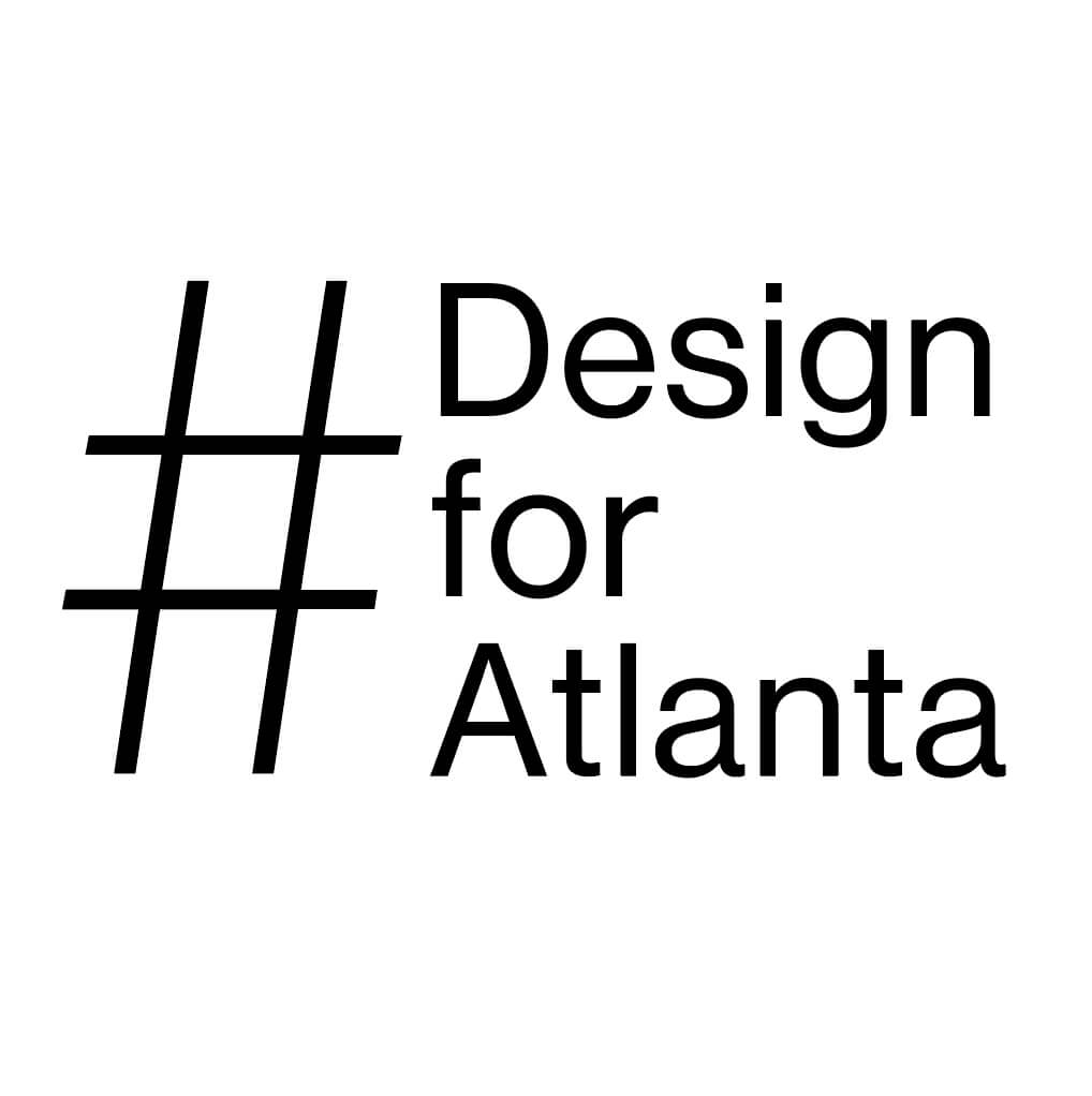 #DesignForAtlanta