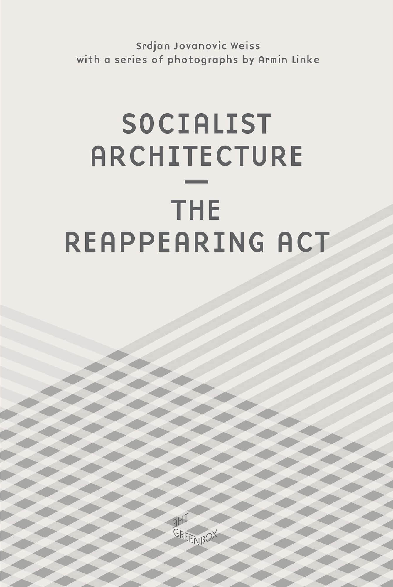 the cover of a book on socialist architecture, grey with grey stripes