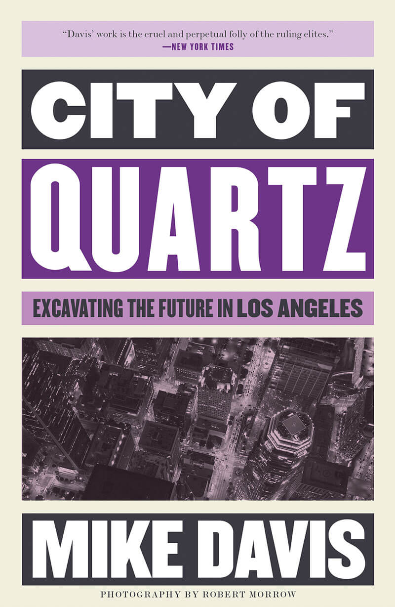 Book cover of "City of Quartz" by Mike Davis, published by Verso