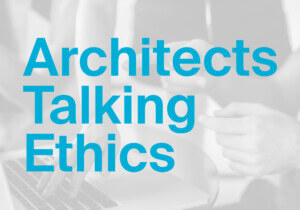 Architects Talking Ethics column graphic